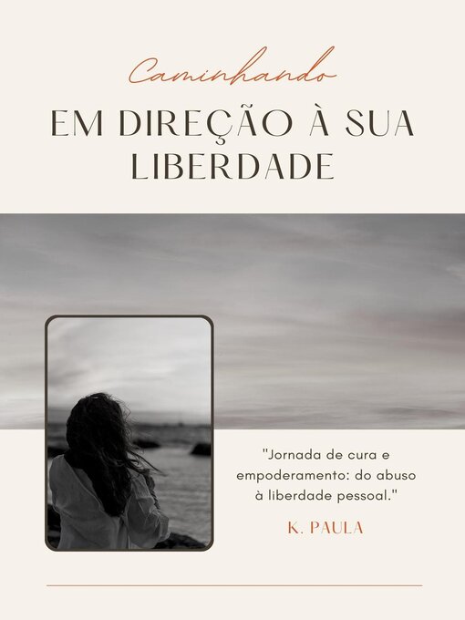 Cover image for Caminhando em Direção à sua Liberdade